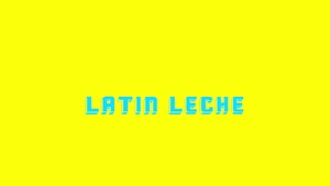 Latin Leche: Double Dipping